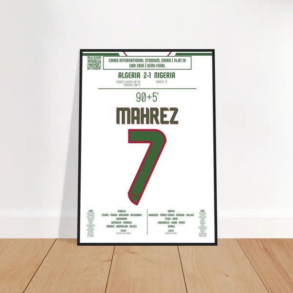 Poster de Riyad Mahrez : But Décisif contre le Nigeria – CAN 2019 - Legendary Goals