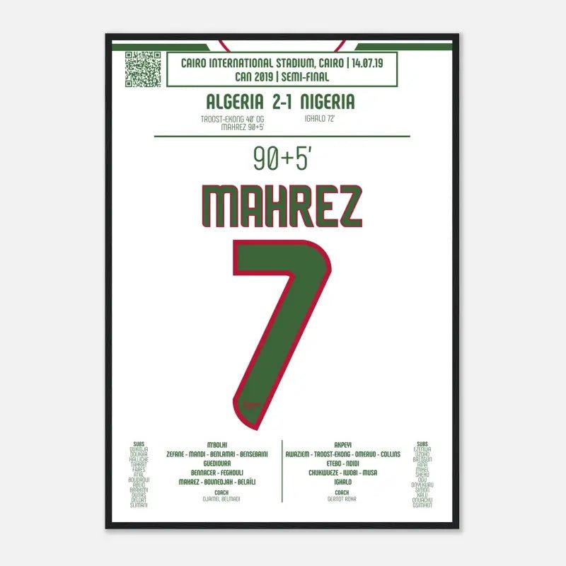 Poster de Riyad Mahrez : But Décisif contre le Nigeria – CAN 2019 - Legendary Goals