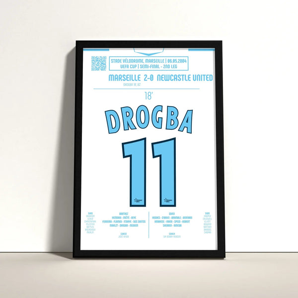 Poster du 1er but de Didier Drogba – OM vs Newcastle 2004 - Legendary Goals