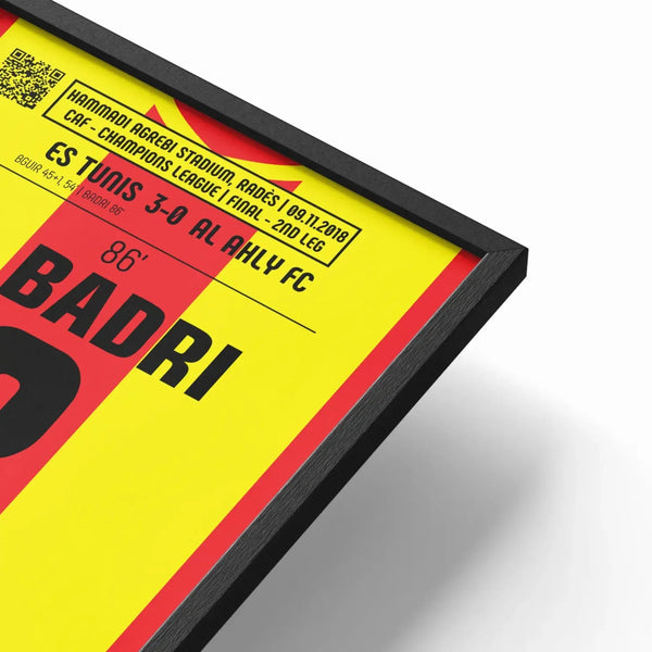 Poster du but d’Anice Badri – Espérance de Tunis vs Al Ahly 2018 - Legendary Goals