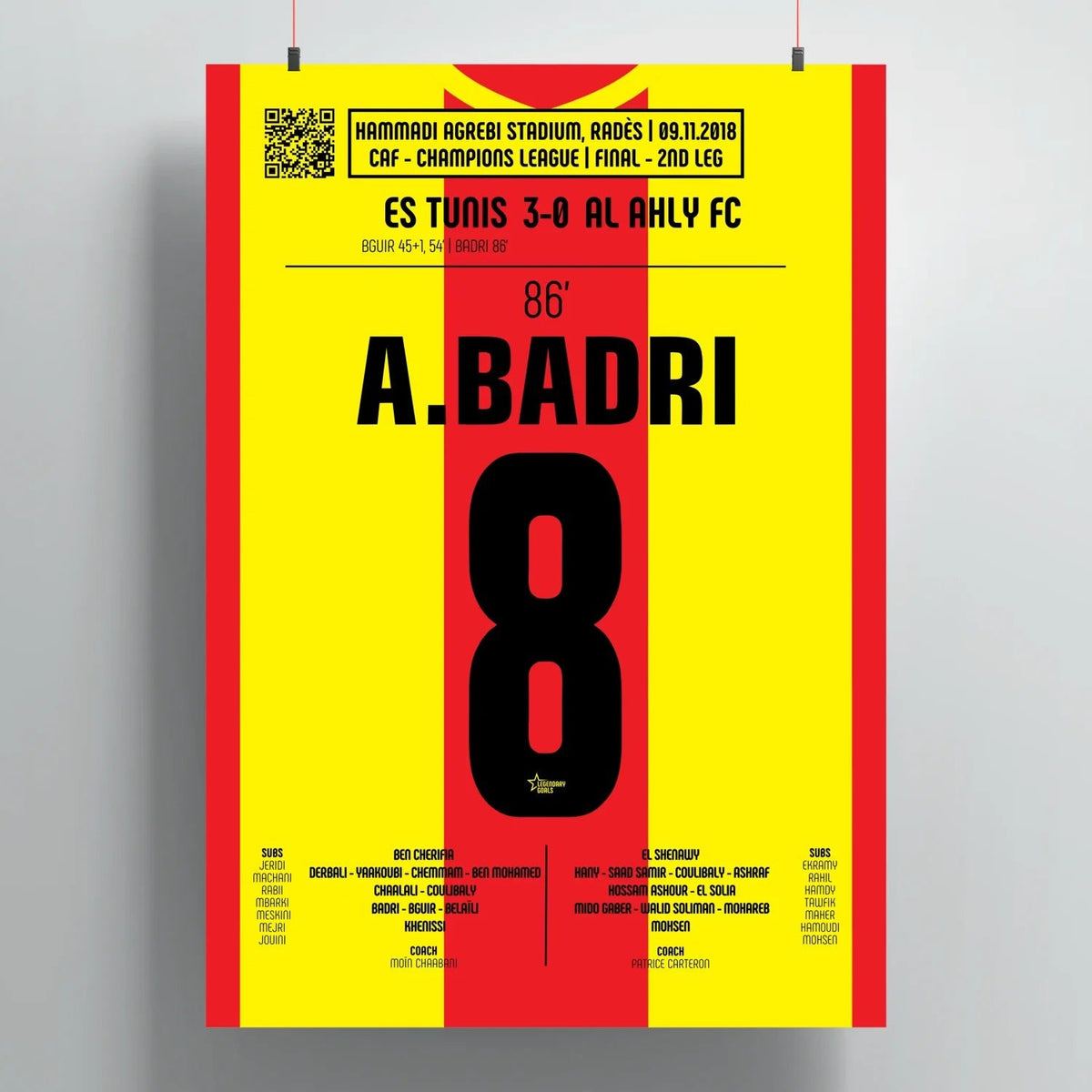 Poster du but d’Anice Badri – Espérance de Tunis vs Al Ahly 2018 - Legendary Goals