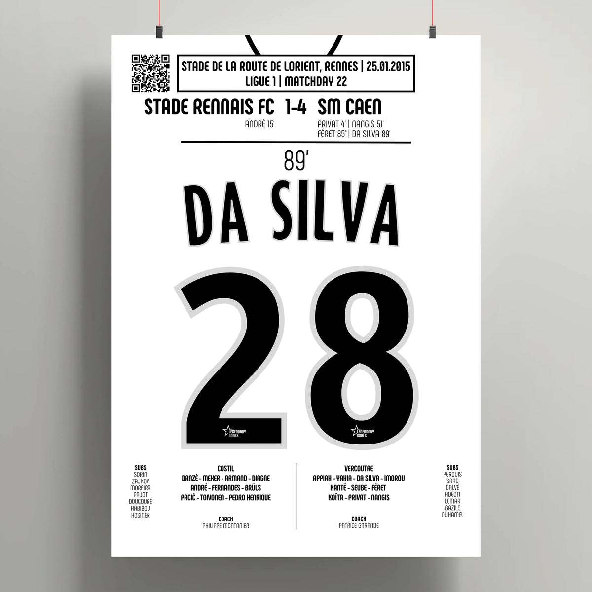 Poster du but de Damien Da Silva - Rennes vs Caen 2015 - Legendary Goals