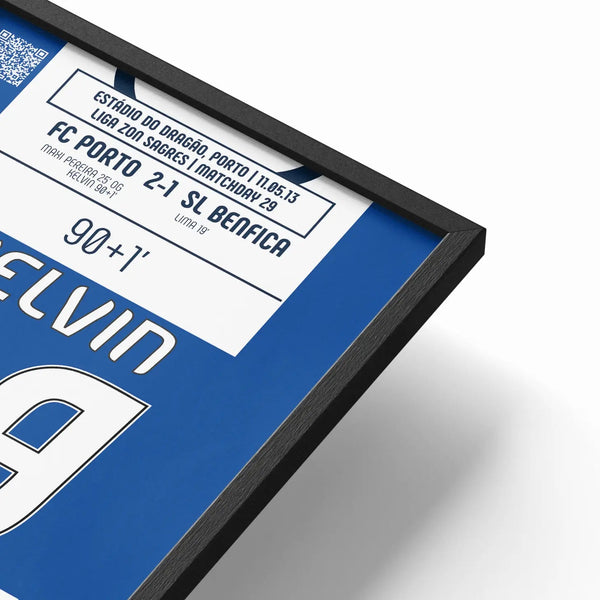 Poster du but de Kelvin - Porto vs Benfica 2013 - Legendary Goals