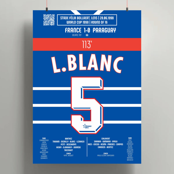 Poster du but de Laurent Blanc - France vs Paraguay 1998 - Legendary Goals