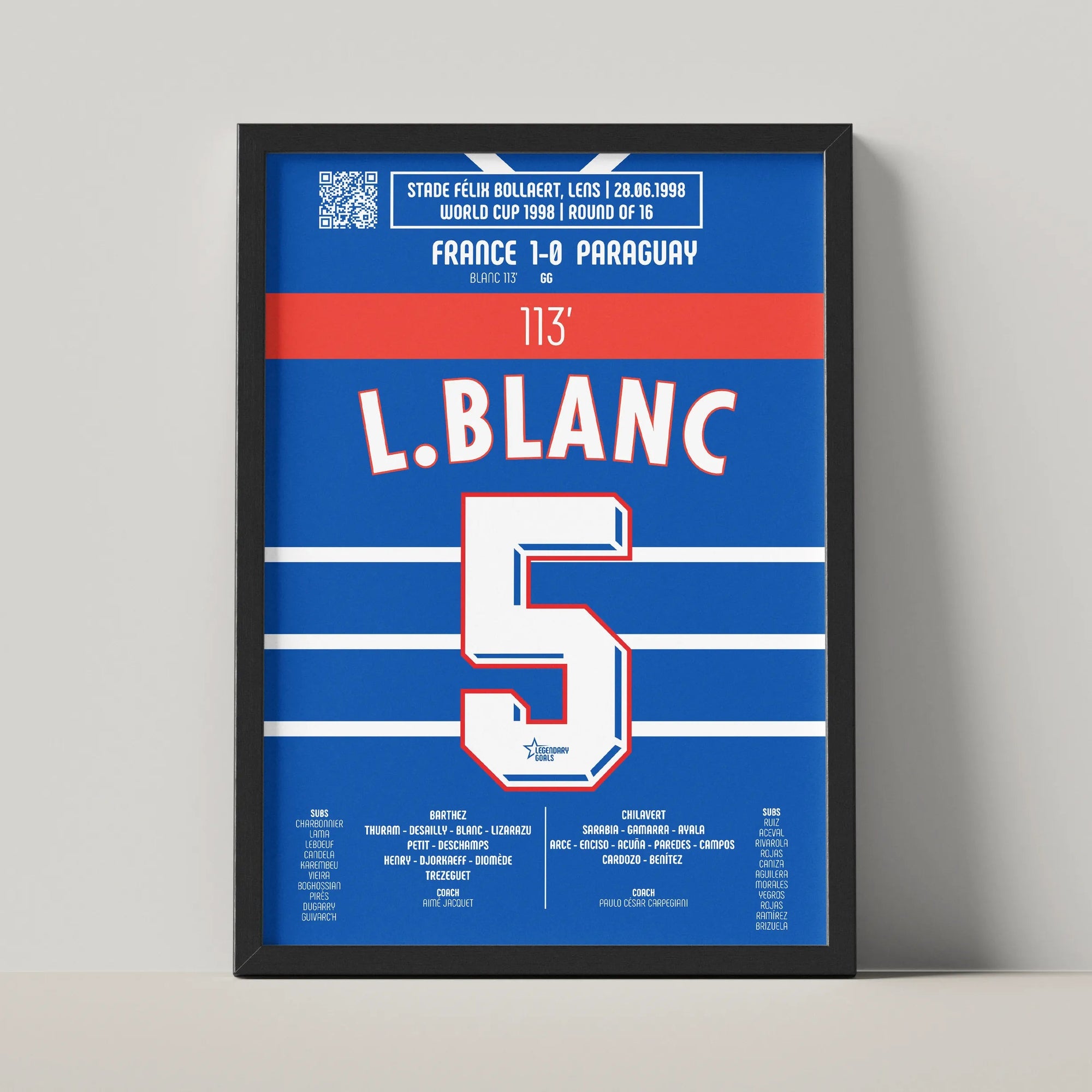 Poster du but de Laurent Blanc - France vs Paraguay 1998 - Legendary Goals