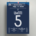 Poster du but de Samuel Umtiti - France vs Belgique 2018 - Legendary Goals