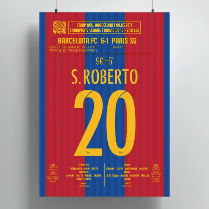 Póster del gol de Sergi Roberto – FC Barcelona vs PSG 2017 - Legendary Goals
