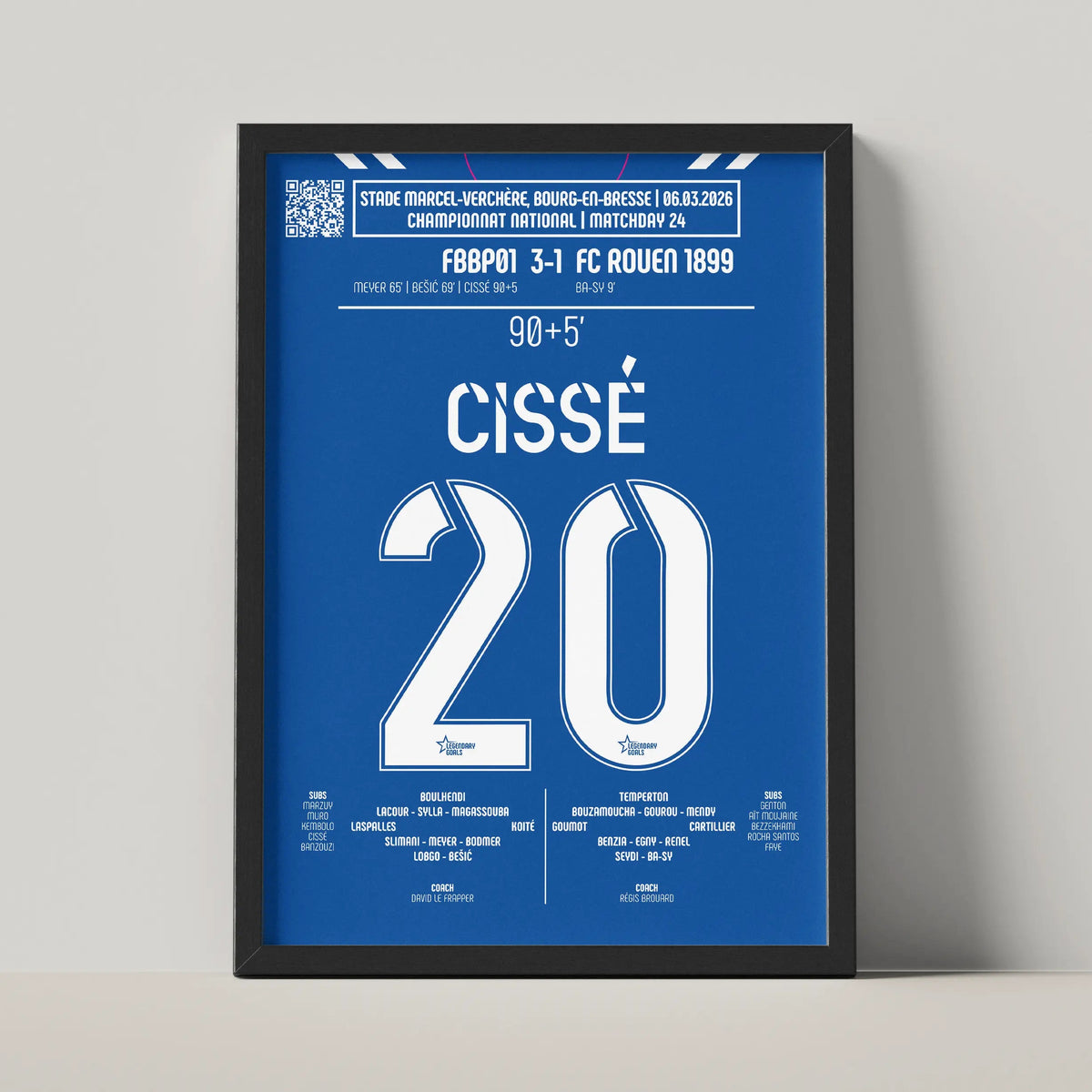 Poster du but de Sidi Cissé - Bourg - Péronnas vs Rouen 2026 - Legendary Goals