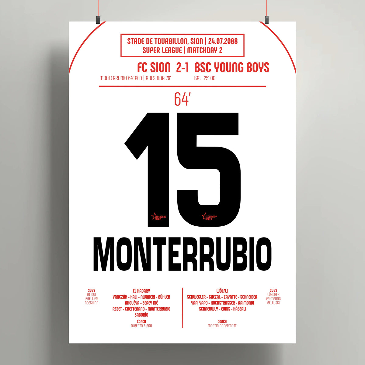 Poster du but d’Olivier Monterrubio - Sion vs Young Boys 2008 - Legendary Goals